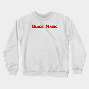 Black Magic Crewneck Sweatshirt